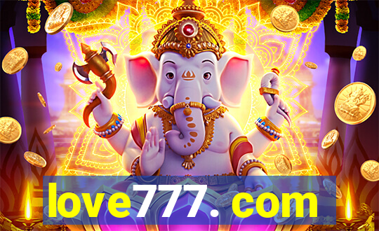 love777. com
